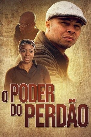 O Poder do Perdão Online em HD