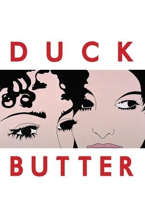 Duck Butter Online em HD