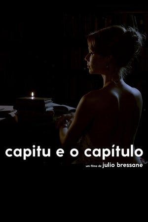 Capitu e o Capítulo Online em HD