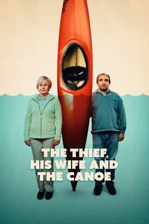 The Thief, His Wife and the Canoe Online em HD