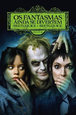 Os Fantasmas Ainda se Divertem: Beetlejuice Beetlejuice Online em HD