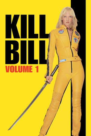 Kill Bill: Volume 1 Online em HD