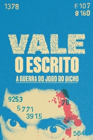 Vale o Escrito: A Guerra do Jogo do Bicho Online em HD