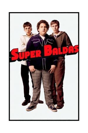 Superbad: É Hoje Online em HD