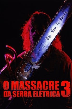 O Massacre da Serra Elétrica 3 Online em HD