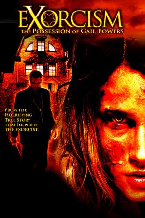 Exorcism: The Possession of Gail Bowers Online em HD