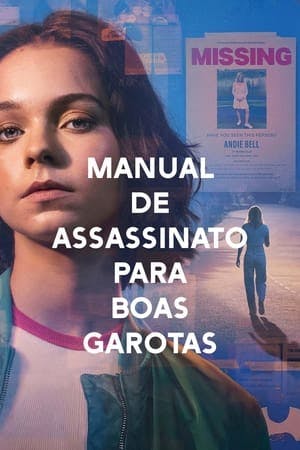 Manual de Assassinato para Boas Garotas Online em HD