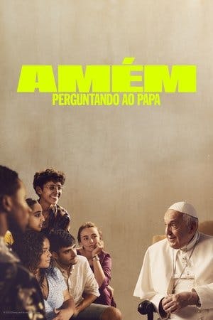 Amém: Perguntando ao Papa Online em HD
