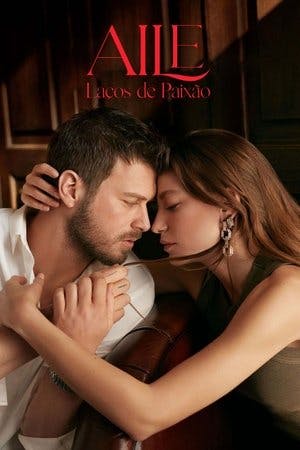 Aile: Laços De Paixão Online em HD