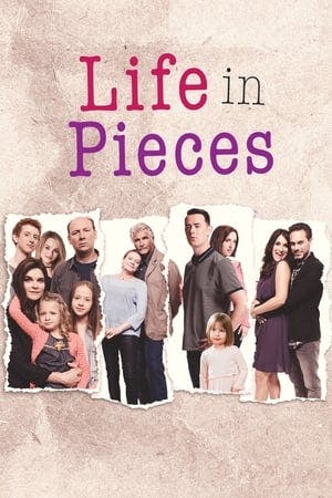 Life in Pieces: Uma Grande Família. Quatro Pequenas Histórias. Online em HD