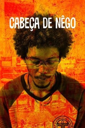 Cabeça de Nêgo Online em HD