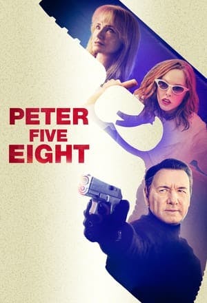 Peter Five Eight Online em HD