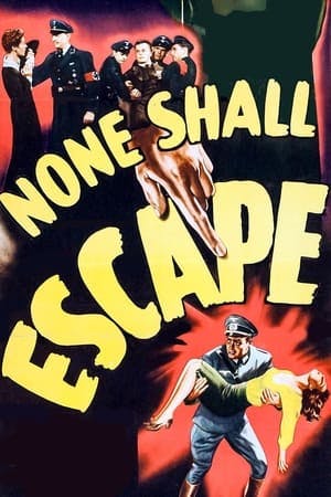 None Shall Escape Online em HD