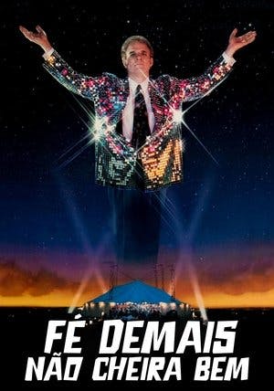 Fé Demais Não Cheira Bem Online em HD