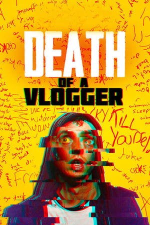 Death of a Vlogger Online em HD