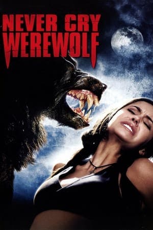 Never Cry Werewolf Online em HD