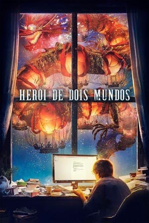 Herói de Dois Mundos Online em HD