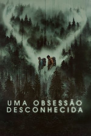 Uma Obsessão Desconhecida Online em HD
