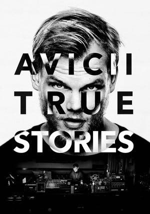 Avicii: True Stories Online em HD