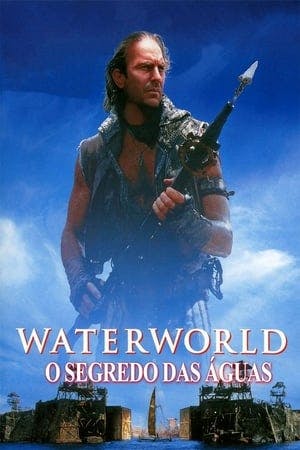 Waterworld: O Segredo das Águas Online em HD