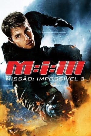 Missão: Impossível 3 Online em HD