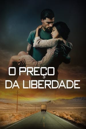 O Preço da Liberdade Online em HD