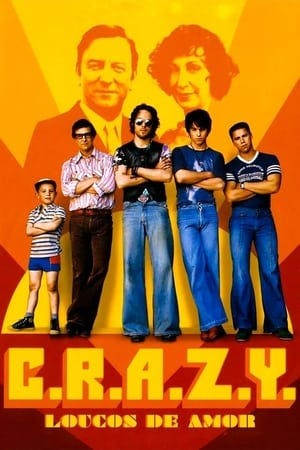 C.R.A.Z.Y. – Loucos de Amor Online em HD