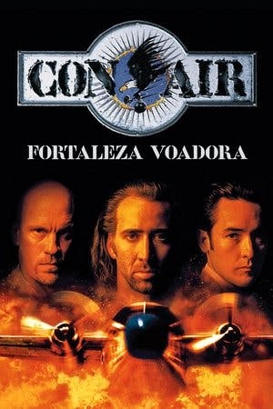 Con Air: A Rota da Fuga Online em HD