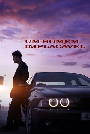 Um Homem Implacável Online em HD