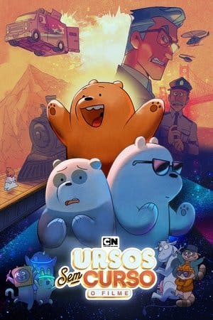 Ursos Sem Curso: O Filme Online em HD