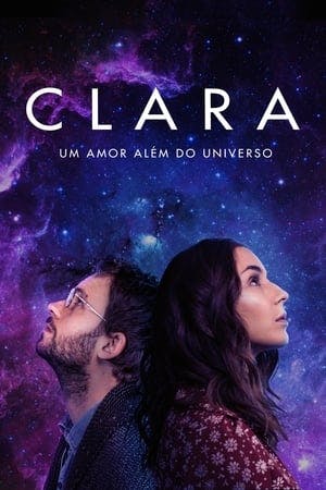 Clara: Um Amor Além do Universo Online em HD