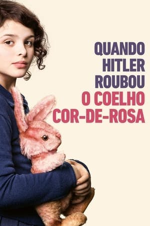 Quando Hitler Roubou o Coelho Cor-de-Rosa Online em HD