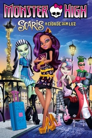 Monster High: Scaris,  a Cidade Sem Luz Online em HD