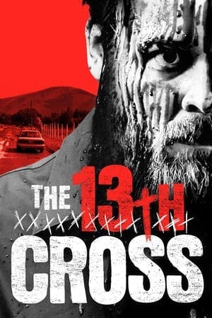 The 13th Cross Online em HD