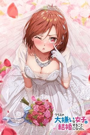 I’m Getting Married to a Girl I Hate in My Class Online em HD