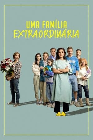 Uma Família Extraordinária Online em HD