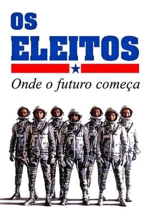 Os Eleitos: Onde o Futuro Começa Online em HD