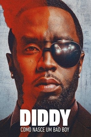 Diddy: Como Nasce Um Bad Boy Online em HD