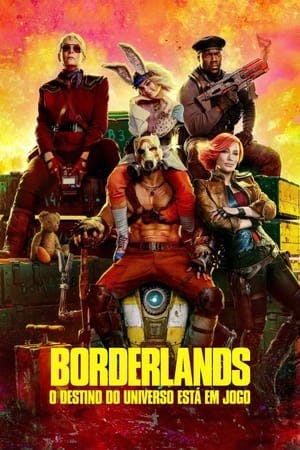 Assistir Borderlands: O Destino do Universo Está em Jogo Online em HD