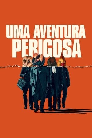 Uma Aventura Perigosa Online em HD