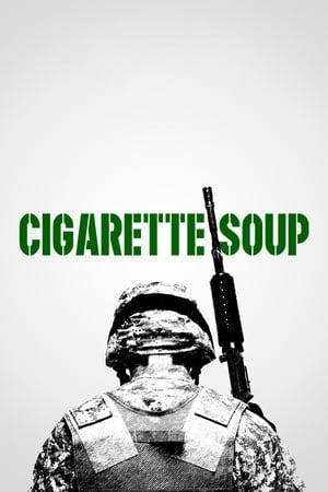 Cigarette Soup Online em HD