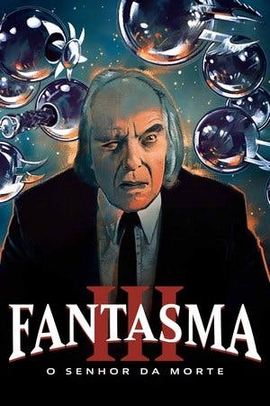 Fantasma III: O Senhor da Morte Online em HD