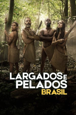 Largados e Pelados Brasil Online em HD