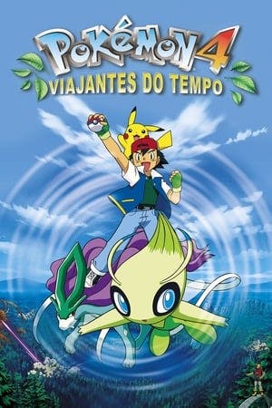 Pokémon 4: Viajantes do Tempo Online em HD