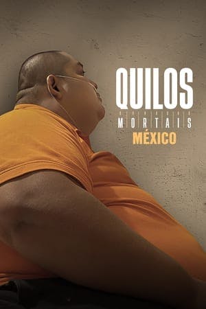 Quilos Mortais México Online em HD