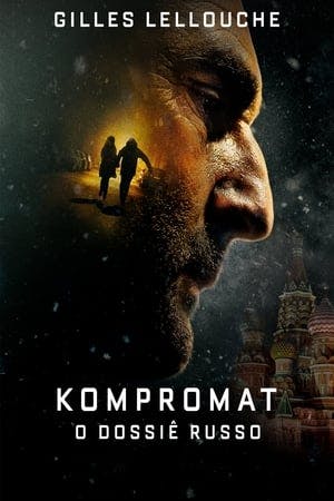 Kompromat: O Dossiê Russo Online em HD