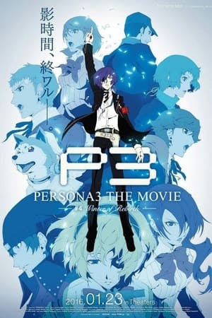 Persona 3 the Movie: #4 Winter of Rebirth Online em HD