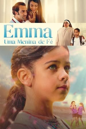 Emma: Uma Menina de Fé Online em HD