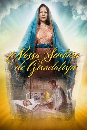Nossa Senhora de Guadalupe Online em HD