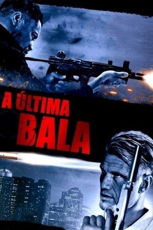 A Última Bala Online em HD